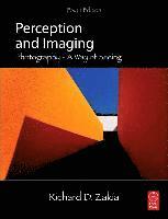 Perception and Imaging: Photography - A Way of Seeing 4th Edition (hftad)