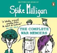 Spike Milligan: The Complete War Memoirs (cd-bok)