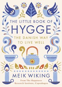 The Little Book of Hygge (inbunden)