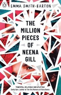 The Million Pieces of Neena Gill (hftad)