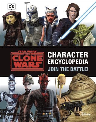 Star Wars The Clone Wars Character Encyclopedia (inbunden)