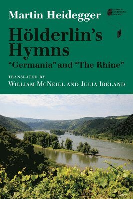 Hlderlin's Hymns "Germania" and "The Rhine" (inbunden)