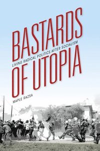Bastards of Utopia (hftad)