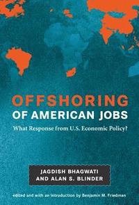 Offshoring of American Jobs (inbunden)