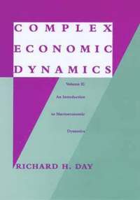  h & r block Complex Economic Dynamics: v. 2 An Introduction to Macroeconomic Dynamics