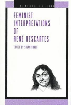 Feminist Interpretations of Ren Descartes (hftad)