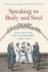 Speaking to Body and Soul (inbunden)