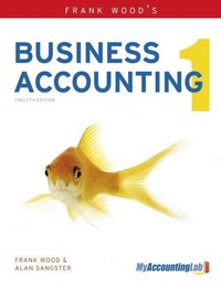 Frank Wood's Business Accounting Volume 1 with MyAccountingLab access card
