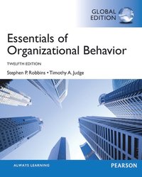 Essentials of Organizational Behavior, Global Edition (hftad)