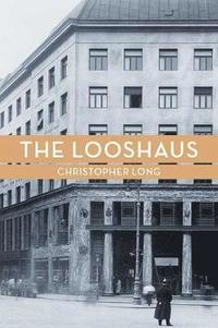 The Looshaus (inbunden)