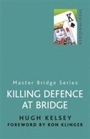  h w kelsey Killing Defence At Bridge