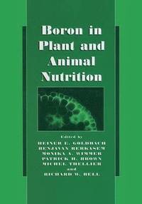Boron in Plant and Animal Nutrition (inbunden)