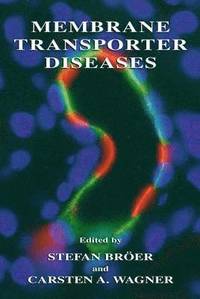Membrane Transporter Diseases (inbunden)