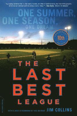 The Last Best League, 10th anniversary edition (hftad)
