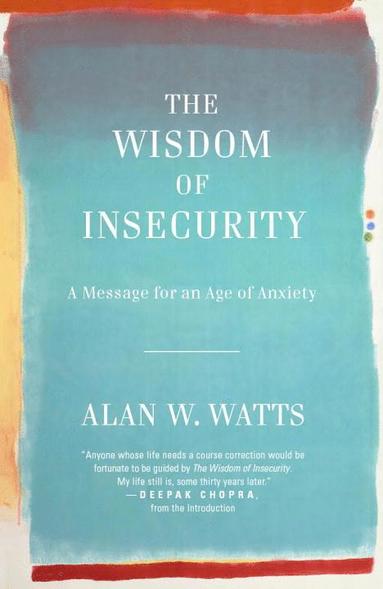The Wisdom of Insecurity (hftad)