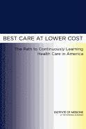 Best Care at Lower Cost (inbunden)