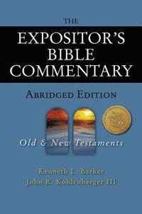 The Expositor's Bible Commentary - Abridged Edition: Two-Volume Set (inbunden)
