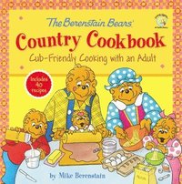 Berenstain Bears' Country Cookbook (inbunden)