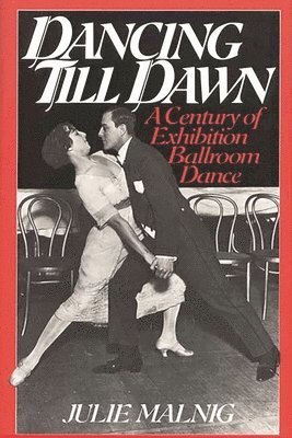 Dancing Till Dawn (inbunden)
