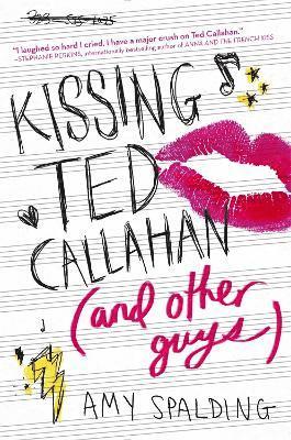Kissing Ted Callahan (And Other Guys) (hftad)