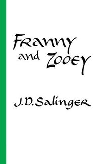 Franny And Zooey (hftad)