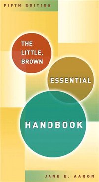 The Little, Brown Essential Handbook (hftad)