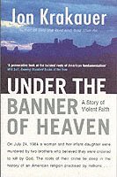 Under The Banner Of Heaven