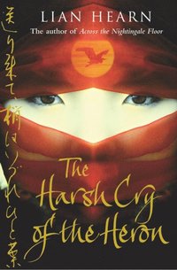Harsh Cry of the Heron (e-bok)