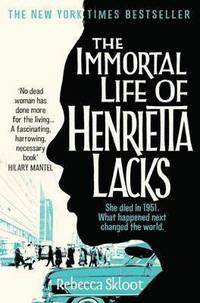 The Immortal Life of Henrietta Lacks (häftad)