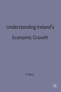  frank barry Understanding Ireland's Economic Growth