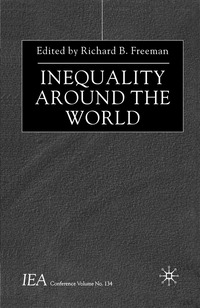  richard b freeman Inequality Around The World