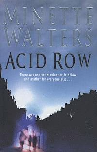 minette walters Acid Row