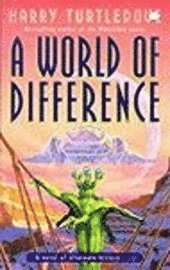  harry turtledove World Of Difference