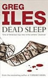 greg iles Dead Sleep