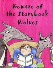 Lauren Child Beware Of The Storybook Wolves
