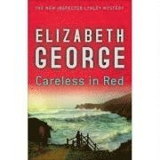 elizabeth george Careless in Red