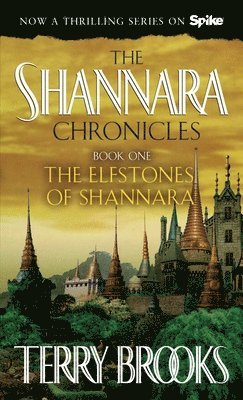 Elfstones Of Shannara (The Shannara Chronicles) (hftad)
