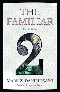 The Familiar, Volume 2 (hftad)