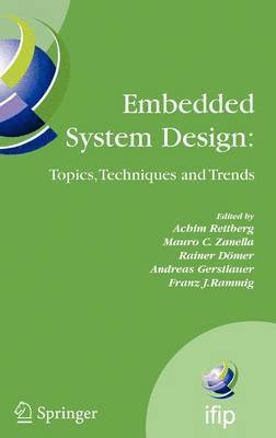 Embedded System Design: Topics, Techniques and Trends (inbunden)