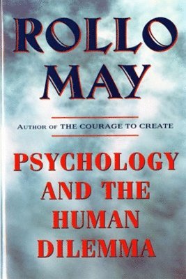 Psychology and the Human Dilemma (hftad)