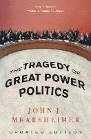 The Tragedy of Great Power Politics (hftad)