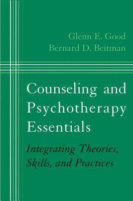 Counseling and Psychotherapy Essentials (inbunden)