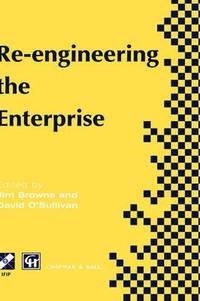 Re-engineering the Enterprise (inbunden)