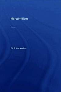  eli  heckscher Mercantilism