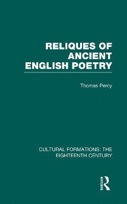 Reliques of Ancient English Poetry (inbunden)