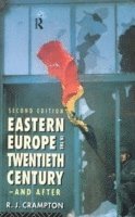 Eastern Europe in the Twentieth Century  And After (hftad)