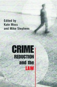 Crime Reduction and the Law (hftad)