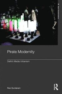 Pirate Modernity (inbunden)