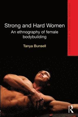 Strong and Hard Women (inbunden)