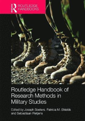 Routledge Handbook of Research Methods in Military Studies (inbunden)
